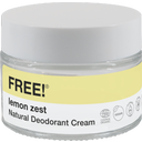 FREE! Organics Natural Lemon Zest Deodorant Cream  - 50 g