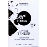 I WANT YOU NAKED Love Me Tender Сапун за лице